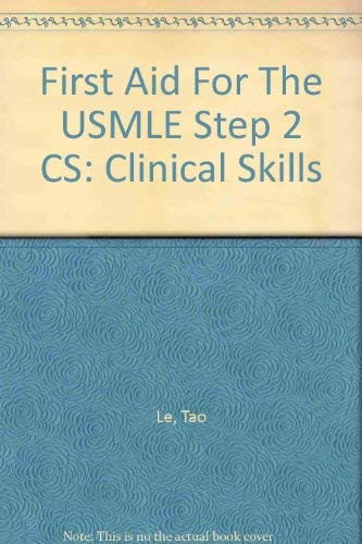 9780071452922: First Aid For The USMLE Step 2 CS: Clinical Skills