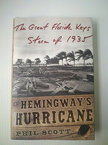 9780071453325: Hemingway's Hurricane: The Great Florida Keys Storm of 1935