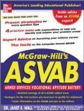 Imagen de archivo de McGraw-Hill's ASVAB: Armed Services Vocational Aptitude Battery a la venta por Top Notch Books