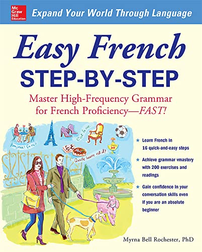 9780071453875: Easy French Step-by-Step: Master High-frequency Grammar for French Proficiency--fast!