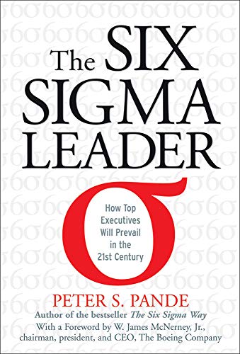 Beispielbild fr The Six Sigma Leader: How Top Executives Will Prevail in the 21st Century zum Verkauf von Better World Books