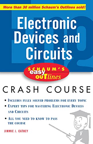 Beispielbild fr Schaum's Easy Outline of Electronic Devices and Circuits zum Verkauf von ThriftBooks-Dallas