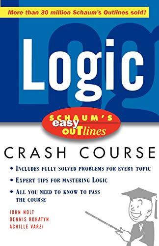 Imagen de archivo de Schaum's Easy Outline Logic: Based on Schaum's Outline of Theory and Problems of Logic (Schaum's Easy Outlines) a la venta por HPB-Red