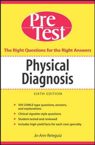 Stock image for Physical Diagnosis PreTest Self Assessment and Review, Sixth Edition (PreTest Clinical Medicine) for sale by Wonder Book