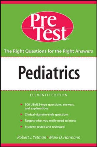 Beispielbild fr Pediatrics PreTest Self Assessment and Review, Eleventh Edition (PRETEST SERIES) zum Verkauf von Wonder Book