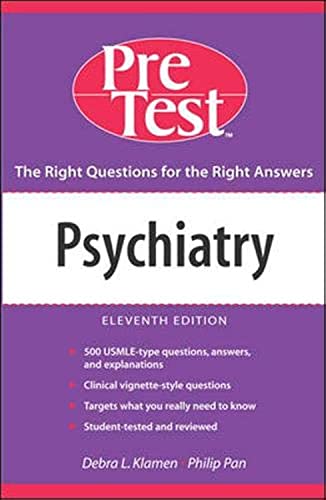 Stock image for Psychiatry: PreTest Self-Assessment and Review, Eleventh Edition for sale by Downtown Atlantis Books