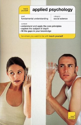 Stock image for Teach Yourself Applied Psychology (Teach Yourself: Relationships & Self-Help) for sale by Wonder Book