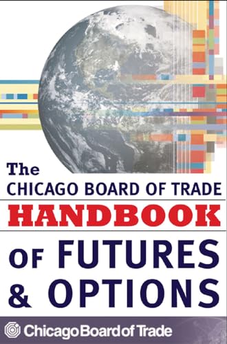 Imagen de archivo de CBOT Handbook of Futures and Options a la venta por Better World Books