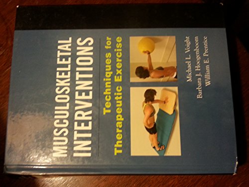 Stock image for Musculoskeletal Interventions: Techniques for Therapeutic Exercise for sale by ThriftBooks-Dallas