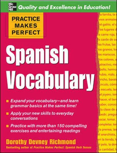 Stock image for Spanish Vocabulary (Practice Makes Perfect) (English and Spanish Edition) for sale by Jenson Books Inc