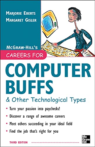 Stock image for Careers for Computer Buffs and Other Technological Types, 3rd edition (Careers For Series) for sale by Library House Internet Sales