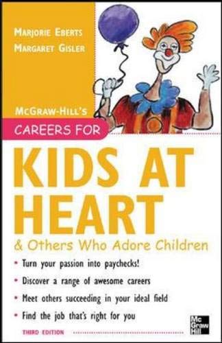 Stock image for Careers for Kids at Heart and Others Who Adore Children for sale by Better World Books: West
