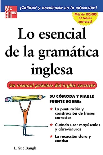 9780071458900: Lo esencial de la gramatica inglesa