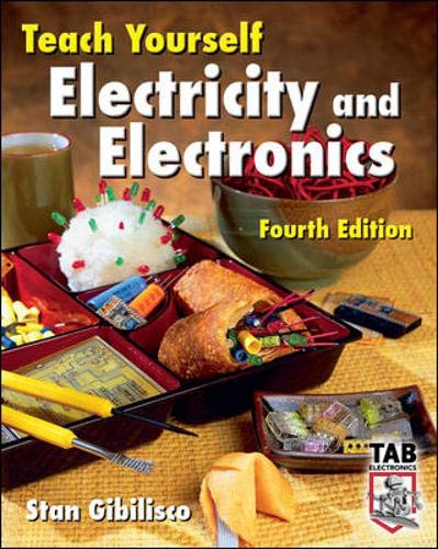Stock image for Teach Yourself Electricity and Electronics, Fourth Edition for sale by Goodwill Books