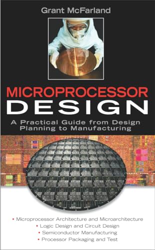 9780071459518: Microprocessor Design: A Practical Guide from Design Planning to Manufacturing (Professional Engineering)