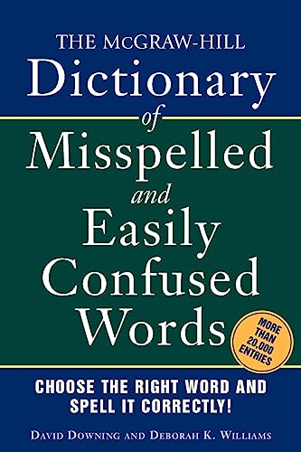 Beispielbild fr The Mcgraw-Hill Dictionary of Misspelled and Easily Confused Words zum Verkauf von Better World Books