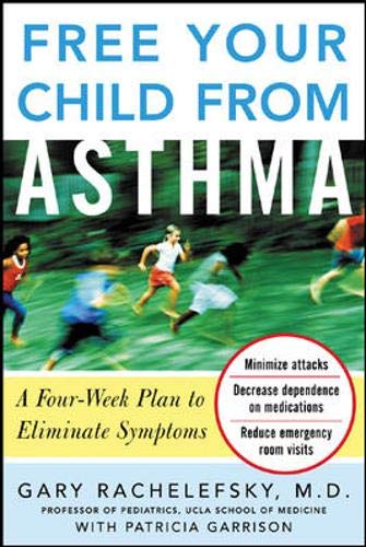 Imagen de archivo de Free Your Child from Asthma a la venta por Ebooksweb