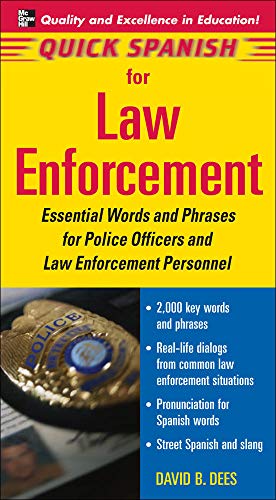 9780071460170: Quick Spanish for Law Enforcement
