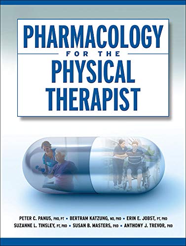 9780071460439: Pharmacology for the Physical Therapist