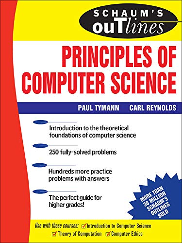 Imagen de archivo de Schaum's Outline of Principles of Computer Science (Schaum's Outline Series) a la venta por More Than Words