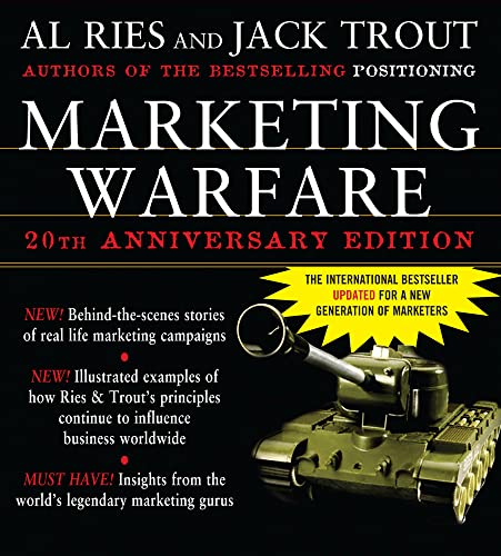 Beispielbild fr Marketing Warfare: 20th Anniversary Edition : Authors' Annotated Edition zum Verkauf von Better World Books