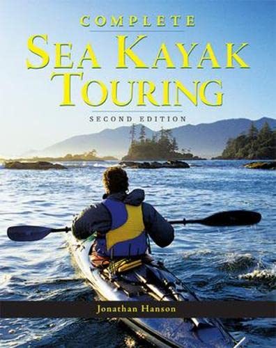 Beispielbild fr Complete Sea Kayak Touring zum Verkauf von Better World Books