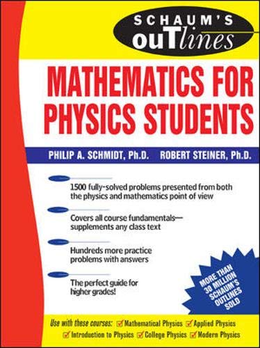 Beispielbild fr Schaum's Outline of Mathematics for Physics Students zum Verkauf von Better World Books