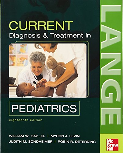 Stock image for Current Diagnosis and Treatment in Pediatrics (Current Pediatrics Diagnosis & Treatment) for sale by Wonder Book