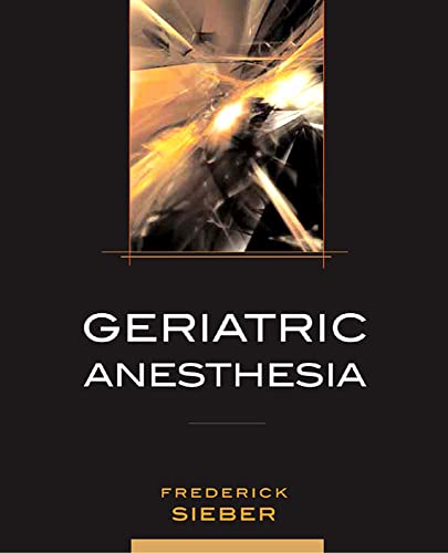 Beispielbild fr Geriatric Anesthesia zum Verkauf von medimops