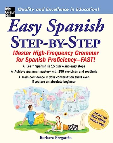 9780071463386: Easy Spanish Step-By-Step: Master High-Frequency Grammar for Spanish Proficiency-Fast!