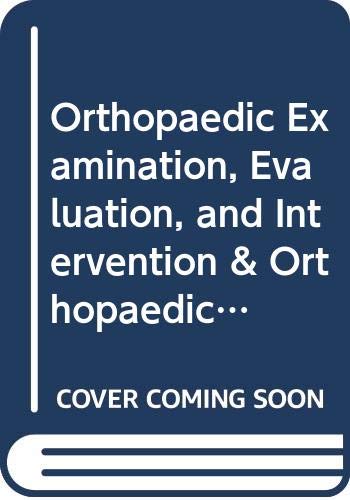 9780071463850: Orthopaedic Examination, Evaluation, and Intervention & Orthopaedic Examination, Evaluation & Intervention: A Handbook, Value Pak