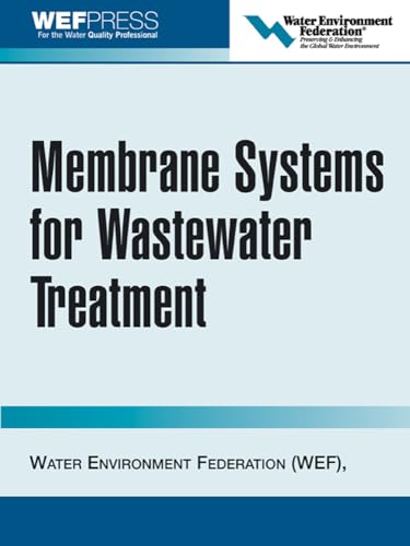 Beispielbild fr Membrane Systems for Wastewater Treatment zum Verkauf von ThriftBooks-Atlanta