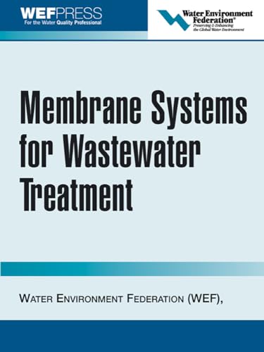 9780071464192: Membrane Systems for Wastewater Treatment (MECHANICAL ENGINEERING)