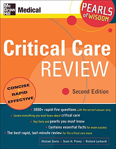 Beispielbild fr Critical Care Review: Pearls of Wisdom, Second Edition zum Verkauf von Better World Books