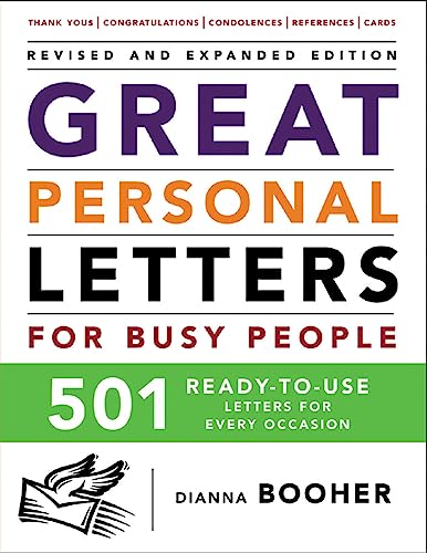 Beispielbild fr Great Personal Letters for Busy People: 501 Ready-To-Use Letters for Every Occasion zum Verkauf von Better World Books: West