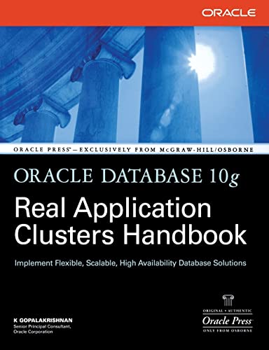 Stock image for Oracle Database 10g Real Application Clusters Handbook (Oracle Press) for sale by Wonder Book