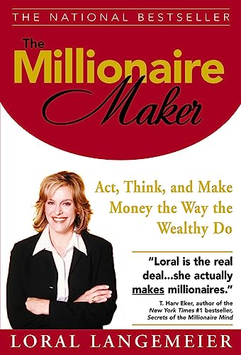 9780071466158: The Millionaire Maker: Act, Think, and Make Money the Way the Wealthy Do