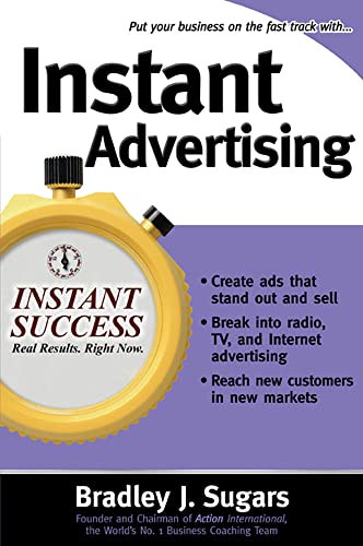 Imagen de archivo de Instant Advertising (Instant Success Series) a la venta por SecondSale