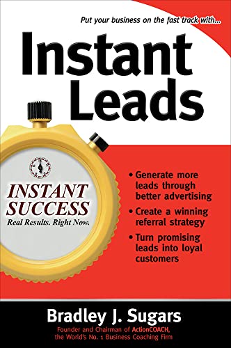 Beispielbild fr Instant Leads (Instant Success Series) zum Verkauf von SecondSale