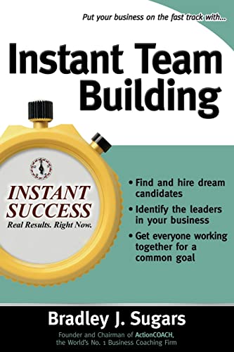 Imagen de archivo de Instant Team Building (Instant Success Series) a la venta por SecondSale