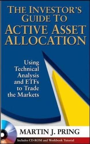 The Investor*s Guide to Active Asset Allocation
