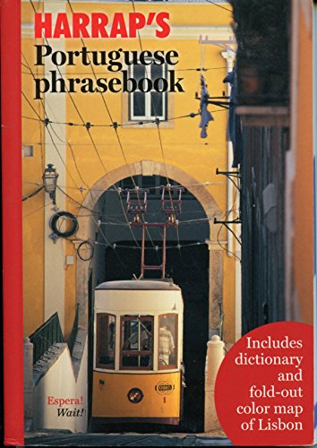 Stock image for Harrap's Portuguese Phrasebook [With Fold-Out Map] for sale by ThriftBooks-Dallas