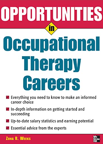 Stock image for Opportunities in Occupational Therapy Careers for sale by Better World Books: West