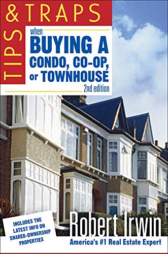Stock image for Tips and Traps When Buying a Condo, co-op, or Townhouse for sale by Wonder Book