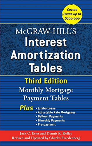 Stock image for McGraw-Hill's Interest Amortization Tables, Third Edition for sale by Better World Books