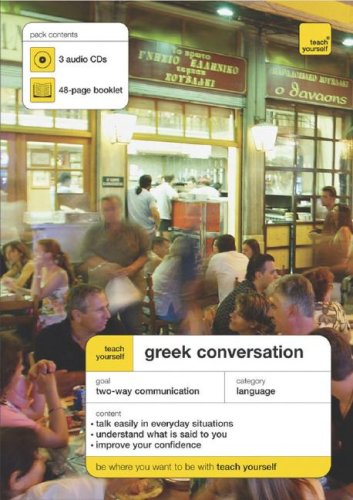 Stock image for Teach Yourself Greek Conversation (3CDs + Guide) (TY: Conversation) for sale by GoldenWavesOfBooks