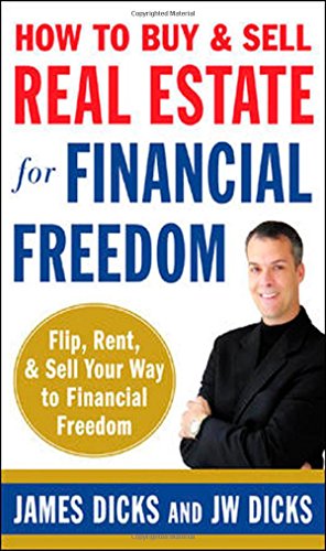 Stock image for How to Buy and Sell Real Estate for Financial Freedom for sale by Better World Books: West