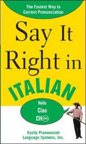 Stock image for Say It Right in Italian (Say It Right! Series) for sale by SecondSale