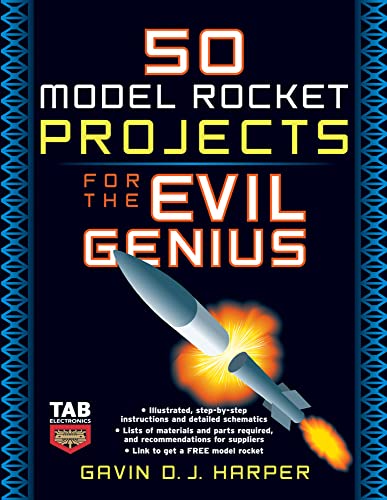 Beispielbild fr 50 Model Rocket Projects for the Evil Genius zum Verkauf von Better World Books