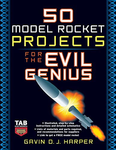 9780071469845: 50 Model Rocket Projects for the Evil Genius